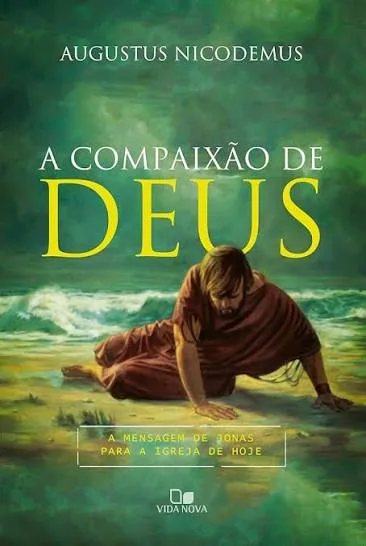 A Compaixao de Deus