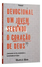 Devocional um Jovem segundo o coração de Deus