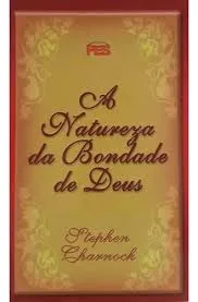 A natureza da Bondade de Deus