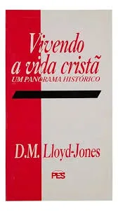 Vivendo a Vida Cristã