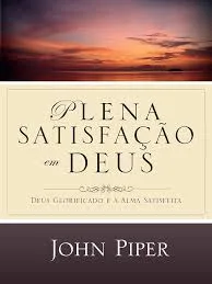 Plena Satisfação em Deus